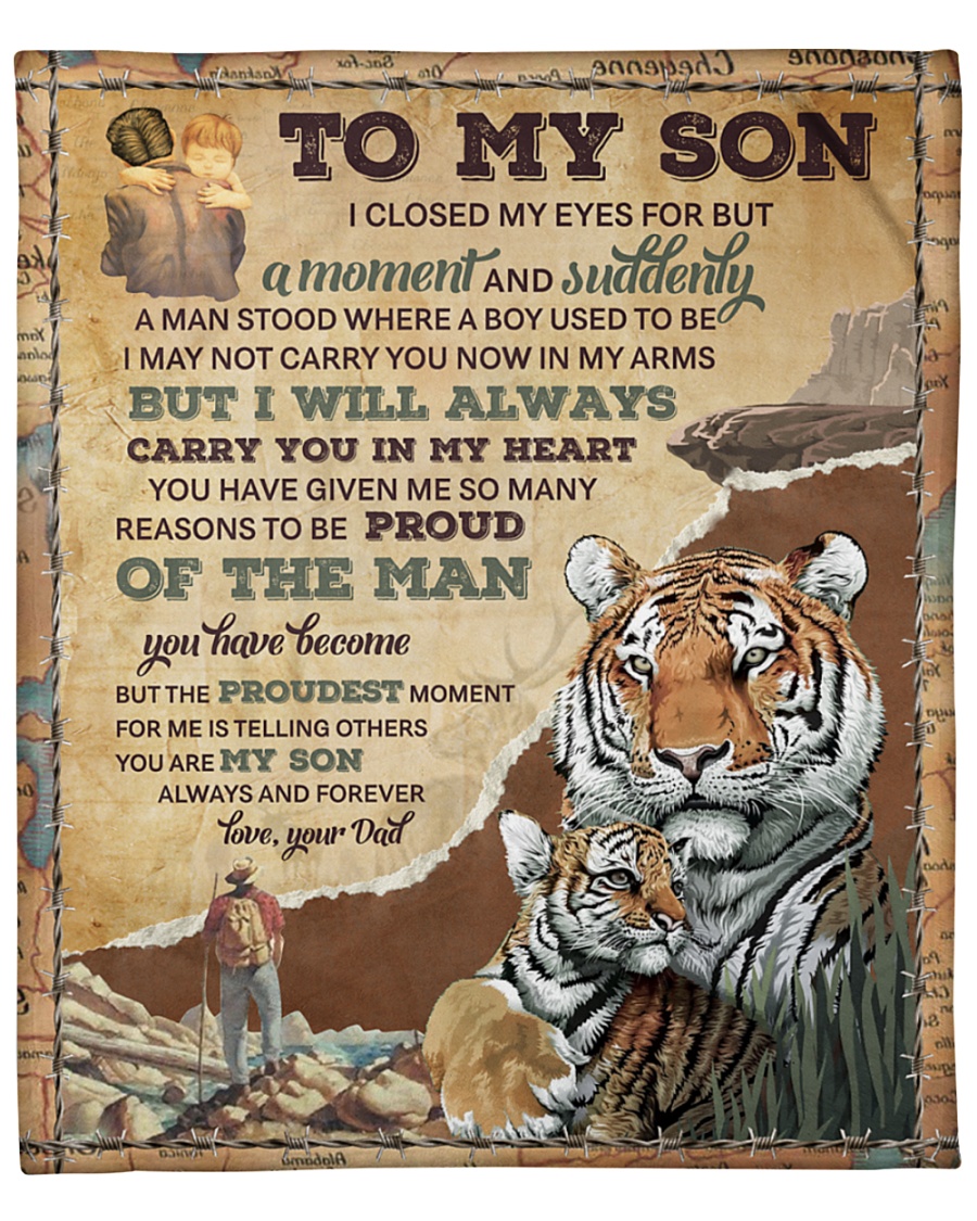 Tiger to my son love your dad blanket