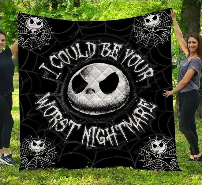 Jack Skellington i could be your worst nightmare quilt – dnstyles