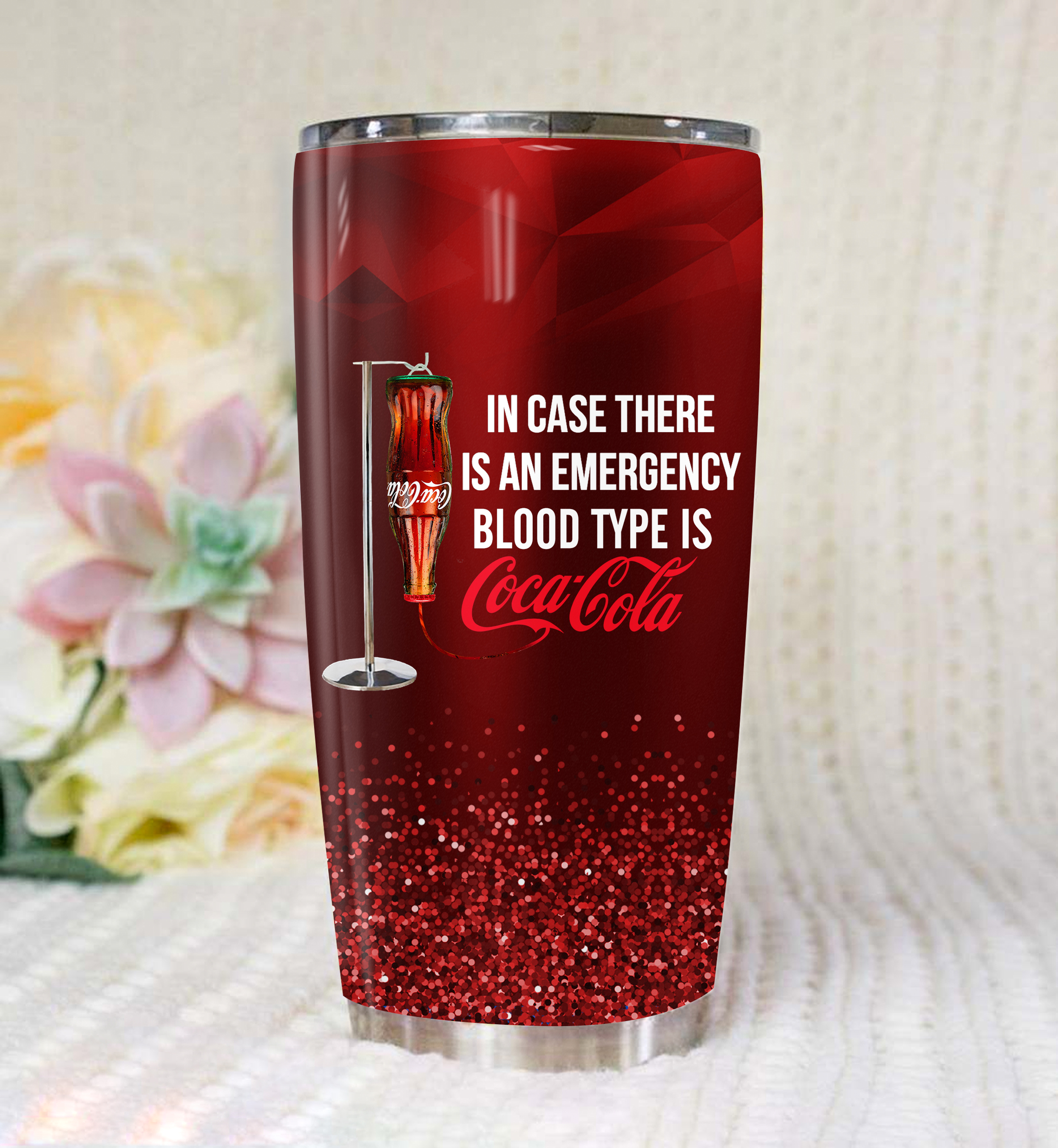 In case of an accident my blood type is coca cola full printing tumbler – maria
