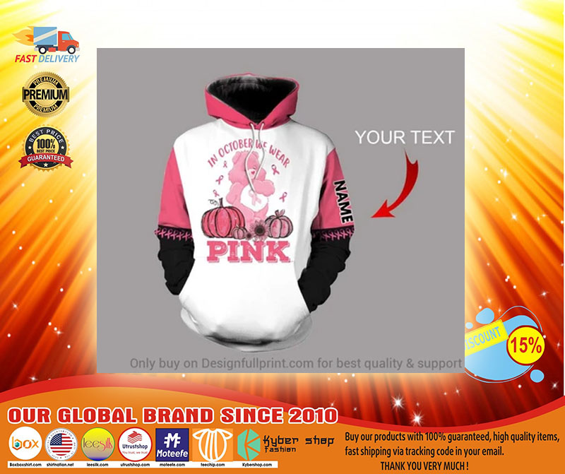 In october wear pink 3D custom personalized name 3d hoodie3