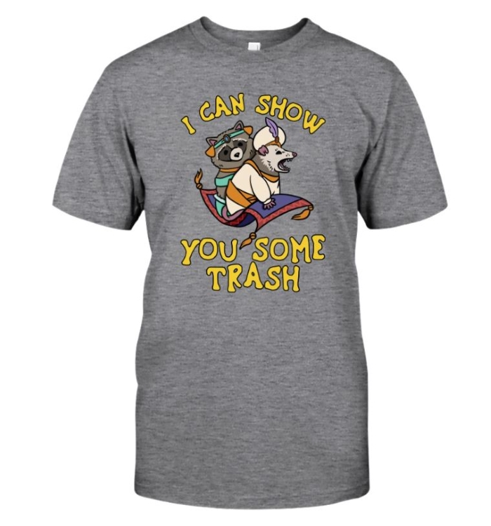 Raccoon Rat I Can Show You Some Trash shirt-Blink