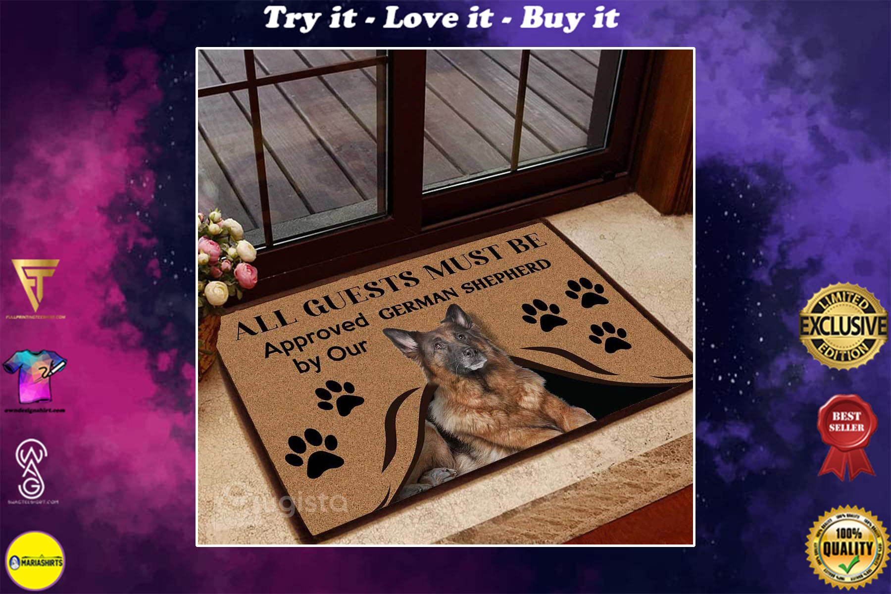 all guests must be approved by our german shepherd doormat