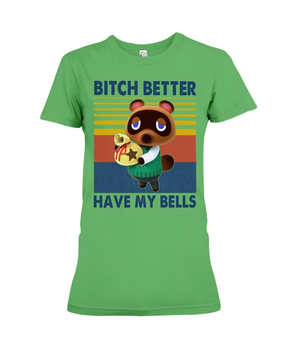 Animal crossing bitch better have my bells lady shirt