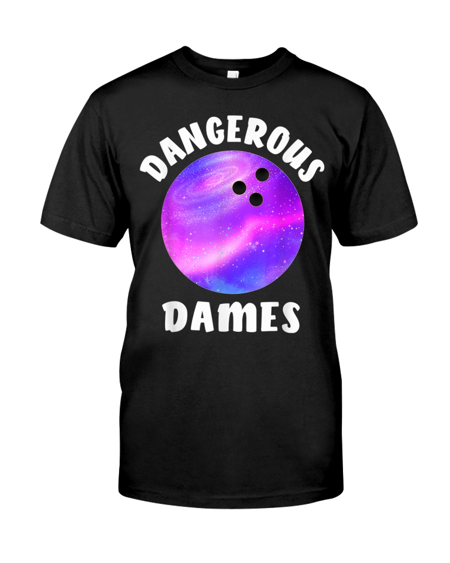 Dangerous Dames Bowling Team shirt