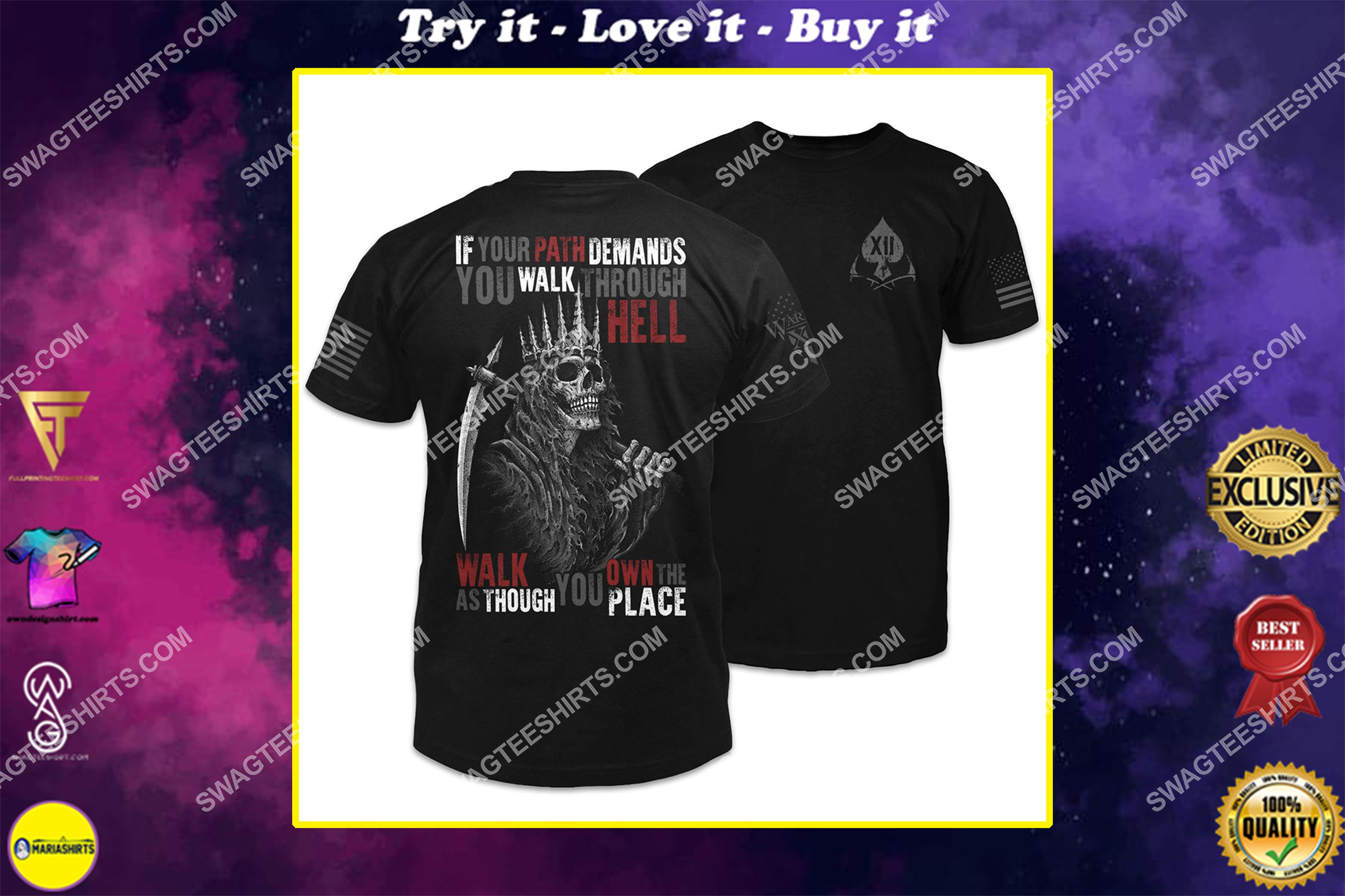 [special edition] if your path demands you walk through hell walk as though you own the place skull shirt – maria
