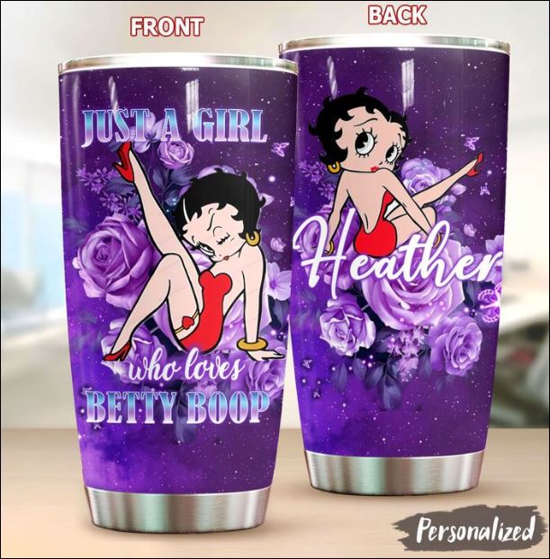 Personalized just a girl who loves Betty Boop tumbler – dnstyles