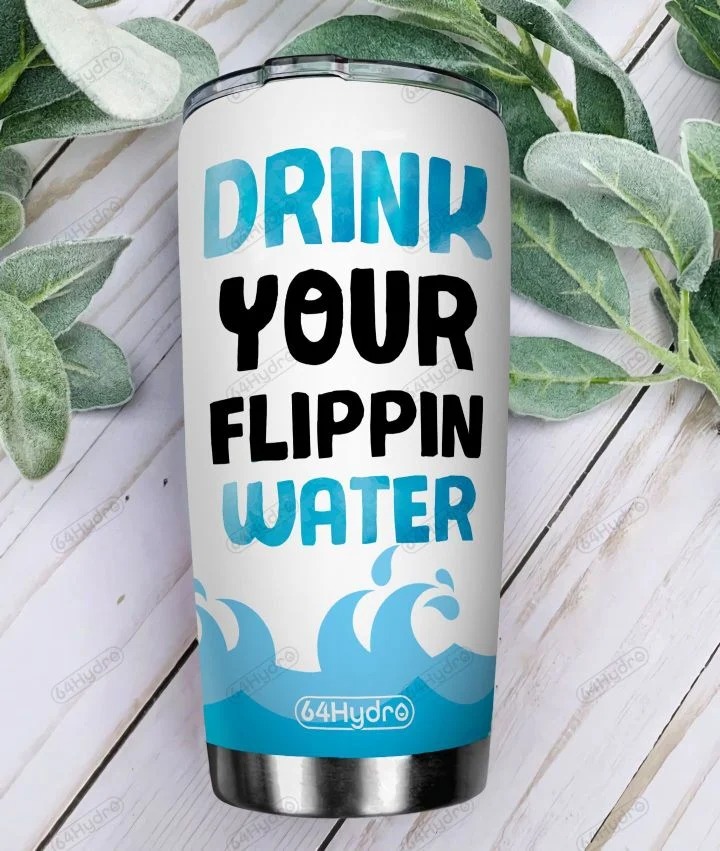 Dolphin drink your flippin water personalized custom name tumbler