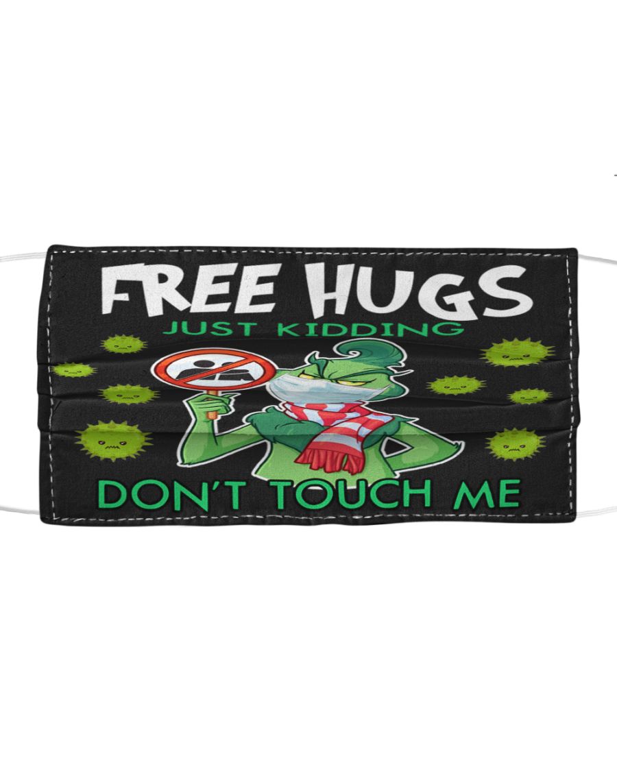 Grinch coronavirus Free hugs just kidding don't touch me face mask 2