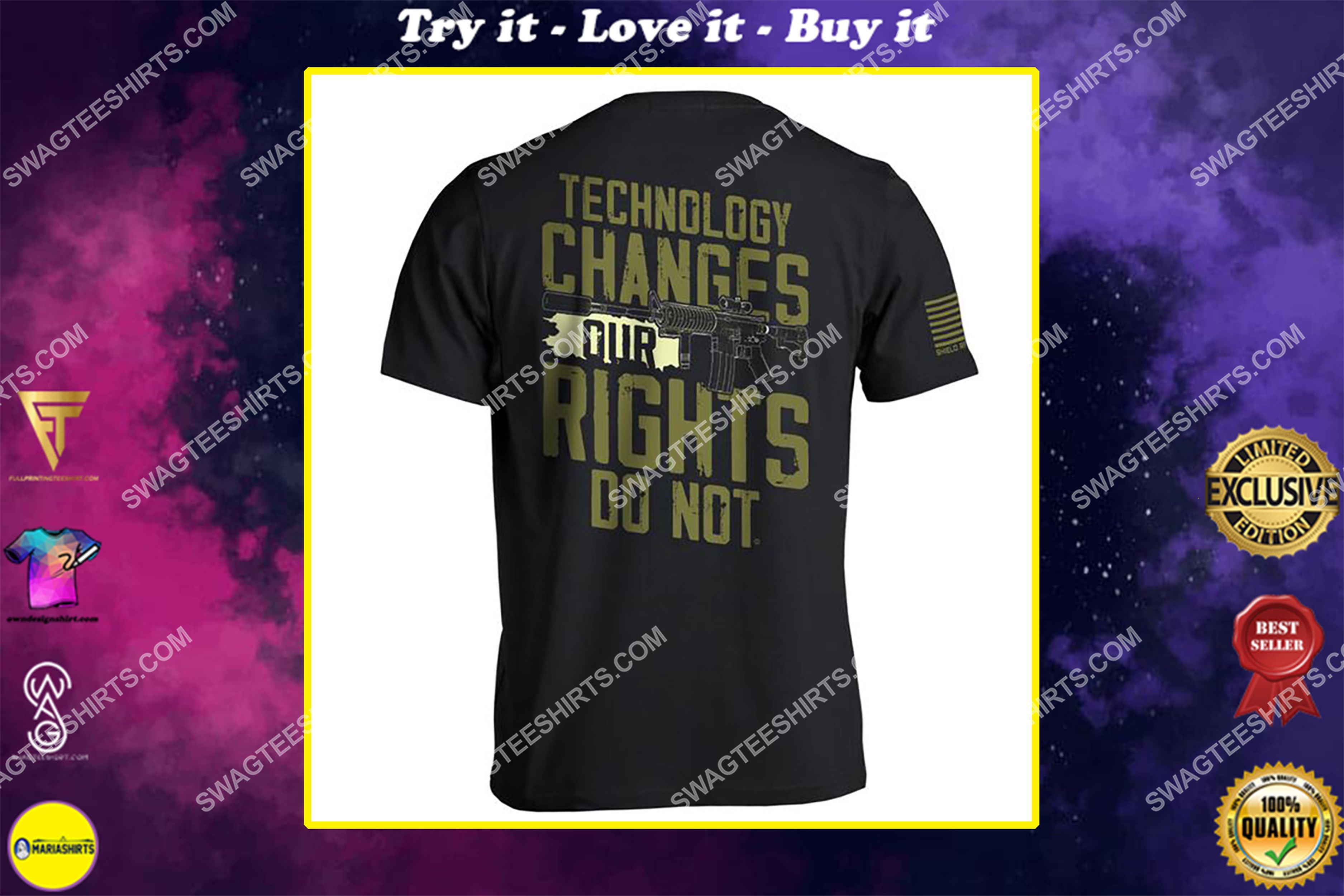 [special edition] technology changes rights do not gun control political shirt – maria