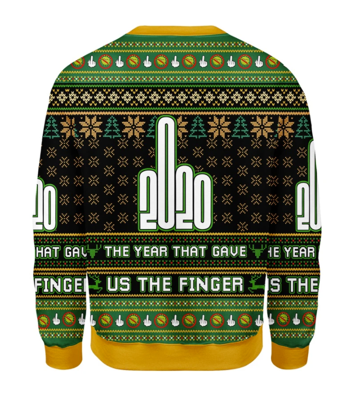 2020 the year that gave us the finger ugly sweater 1