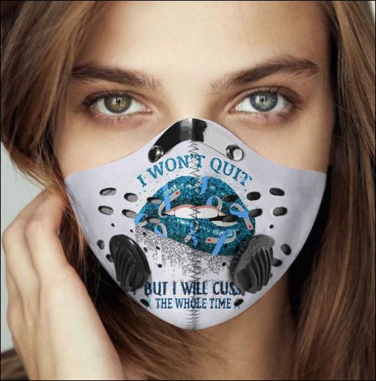 I won’t quit but i will cuss the whole time filter activated carbon Pm 2.5 Fm face mask – dnstyles