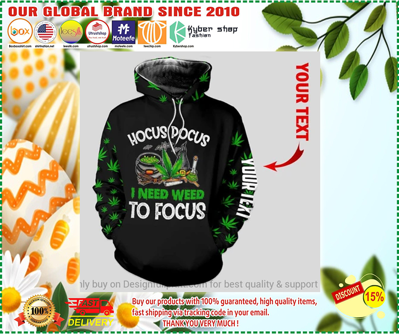 Hocus Pocus I need weed to focus custom personalized name 3d hoodie 3