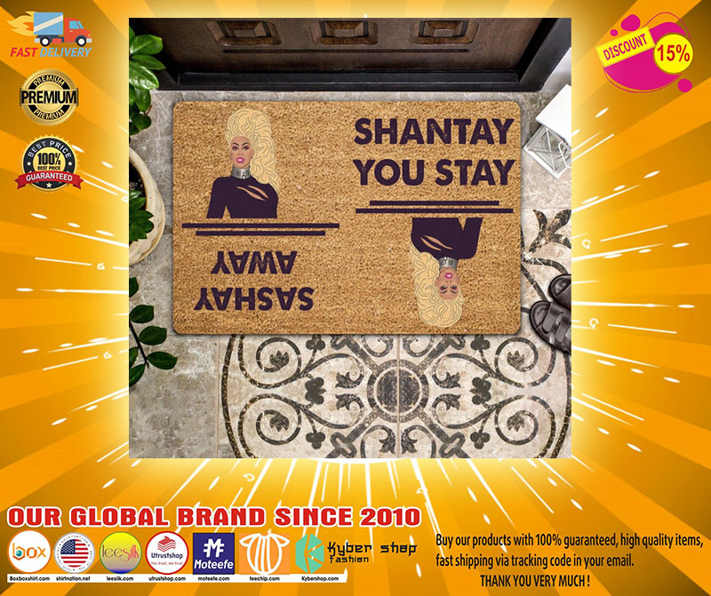 Shanstay you stay sashay away doormat2