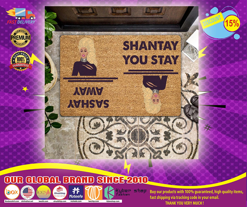 Shanstay you stay sashay away doormat1