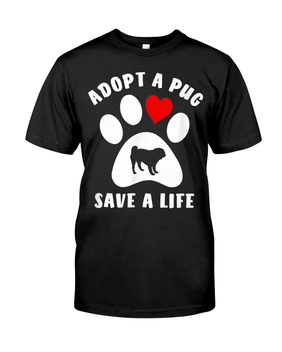 Pug Rescue of North Carolina Inc Adopt A Pug shirt, hoodie, tank top – tml