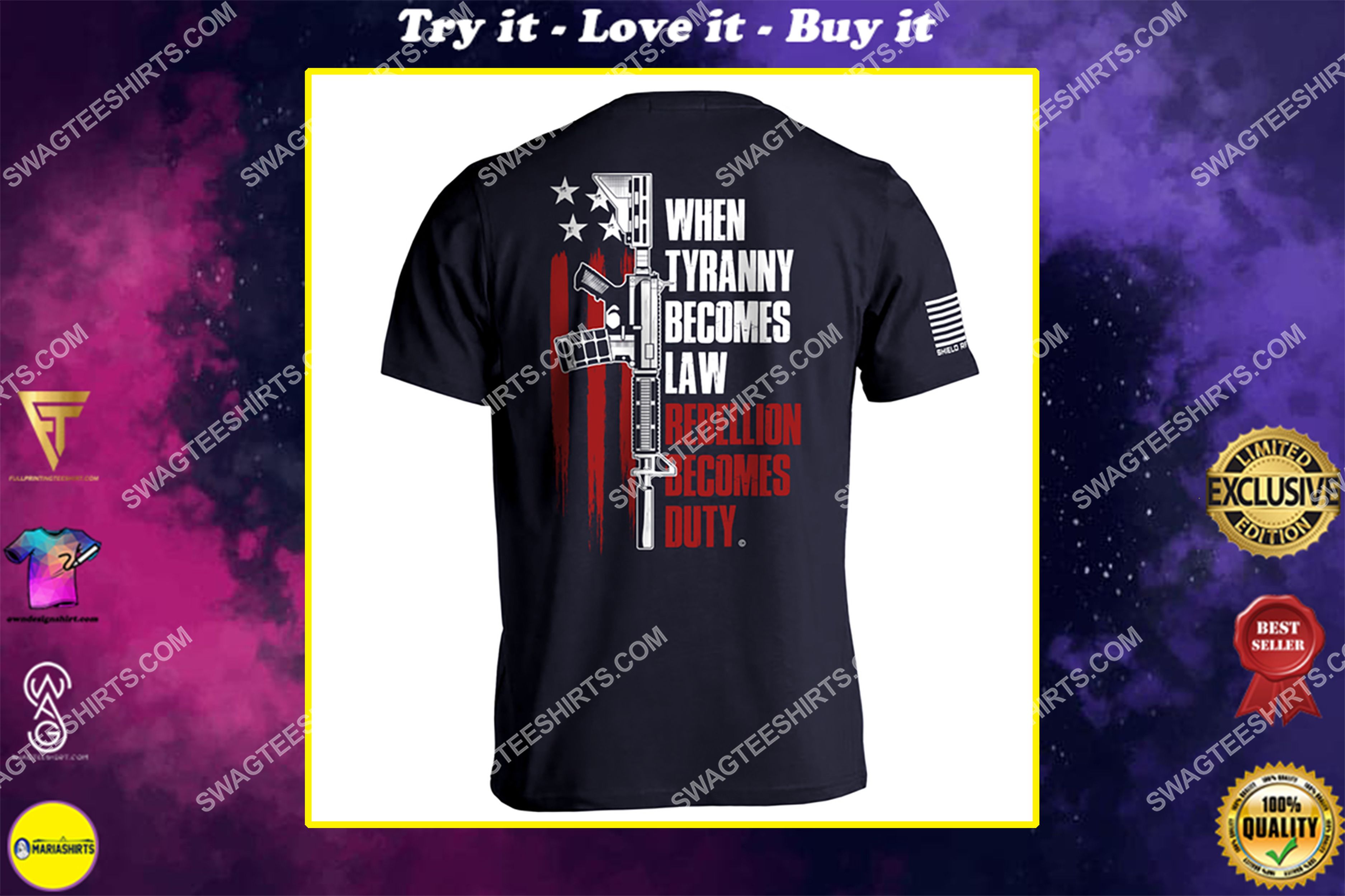 [special edition] when tyranny becomes law rebellion becomes duty gun control shirt – maria