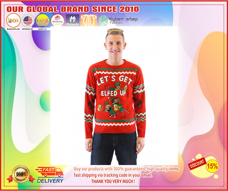 Let’s Get Elfed Up Drunken Elves Ugly Christmas Sweater 3