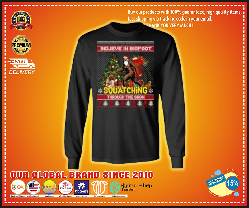 Believe in bigfoot squatching through the snow ugly christmas sweater 2
