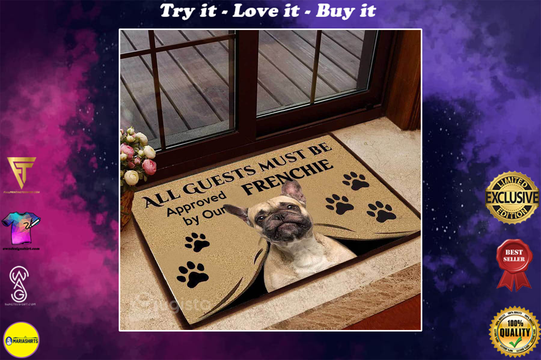 all guests must be approved by our frenchie doormat