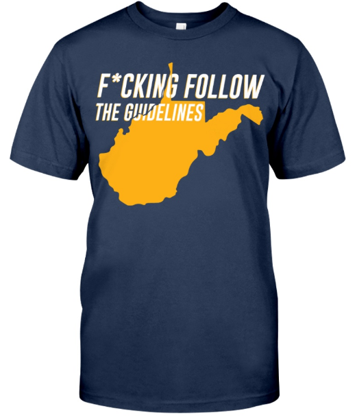 Fucking Follow The Guidelines shirt
