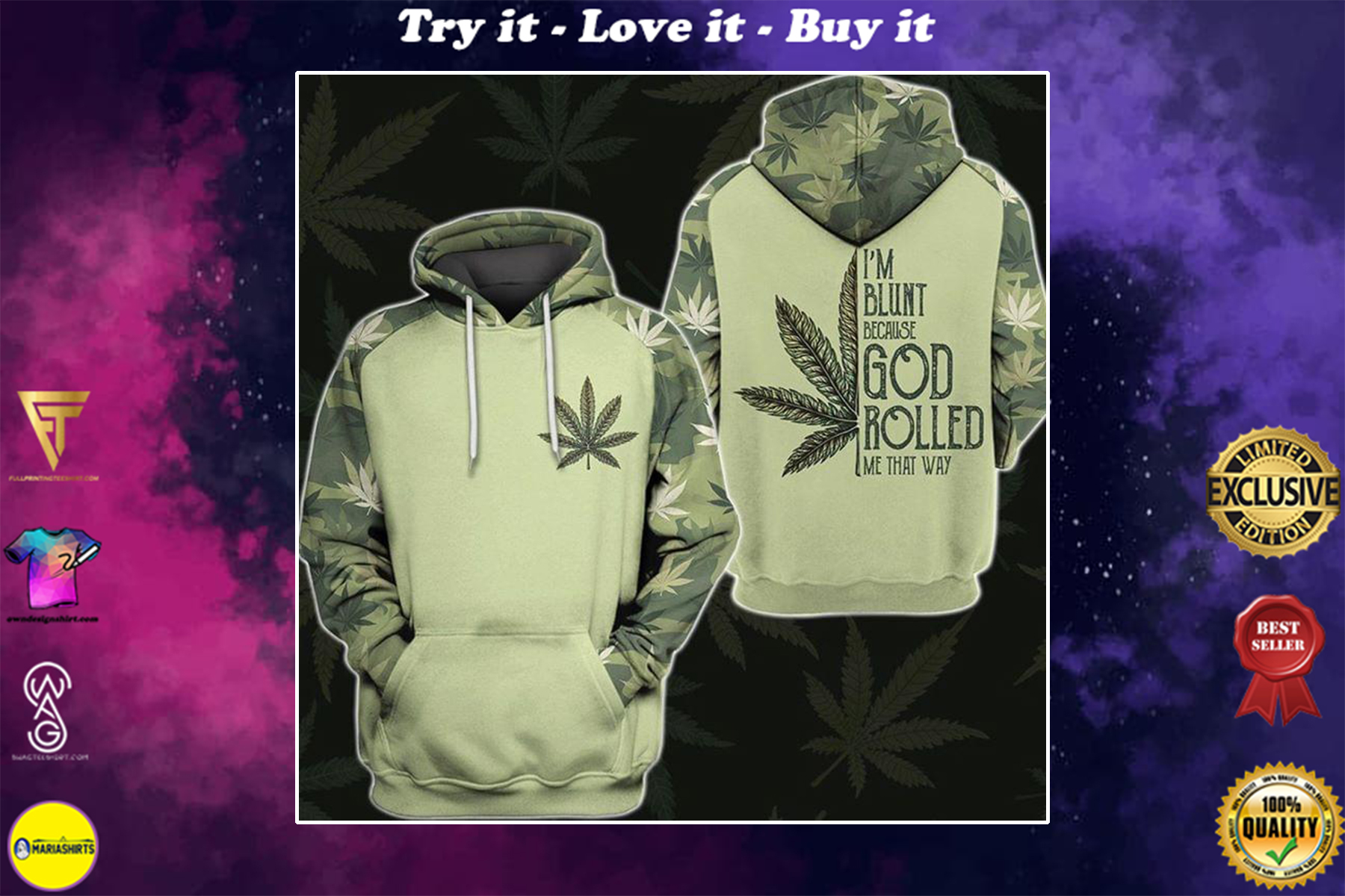 [special edition] im blunt because God rolled me that way weed leaf full over printed shirt – maria