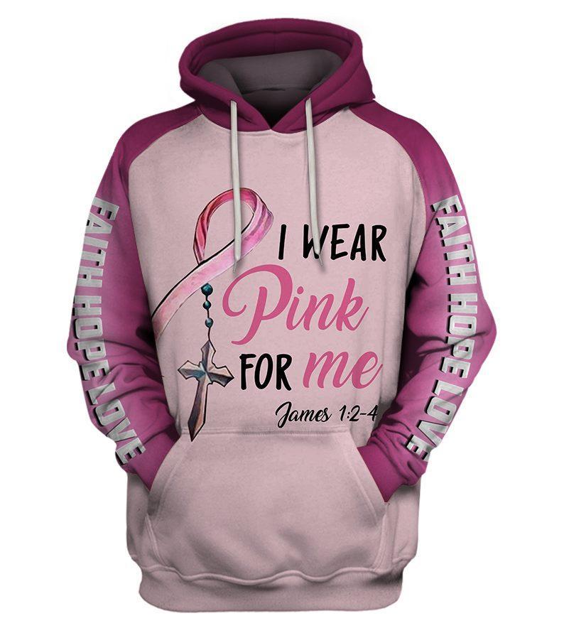 I wear pink for me breast cancer awareness 3d hoodie - maria