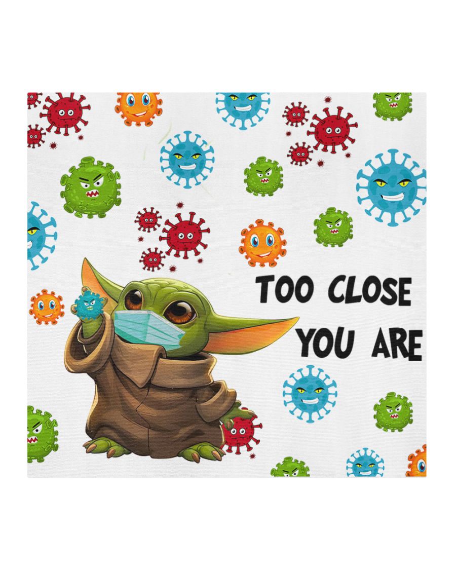 Yoda too close you are cloth face mask 2