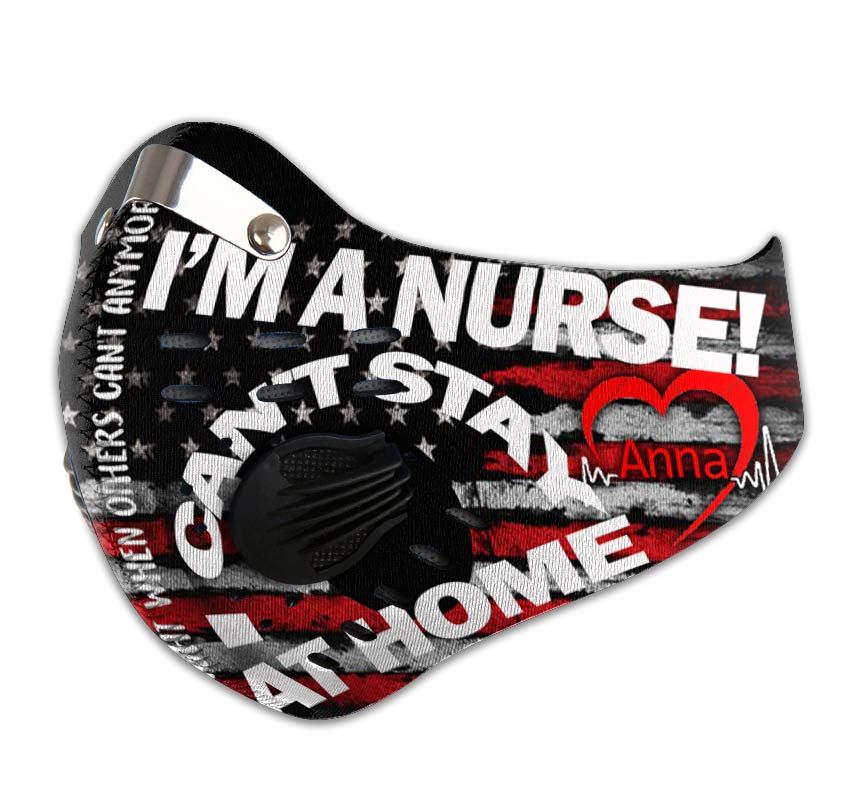 Personalized i can't stay at home i'm a nurse carbon pm 2