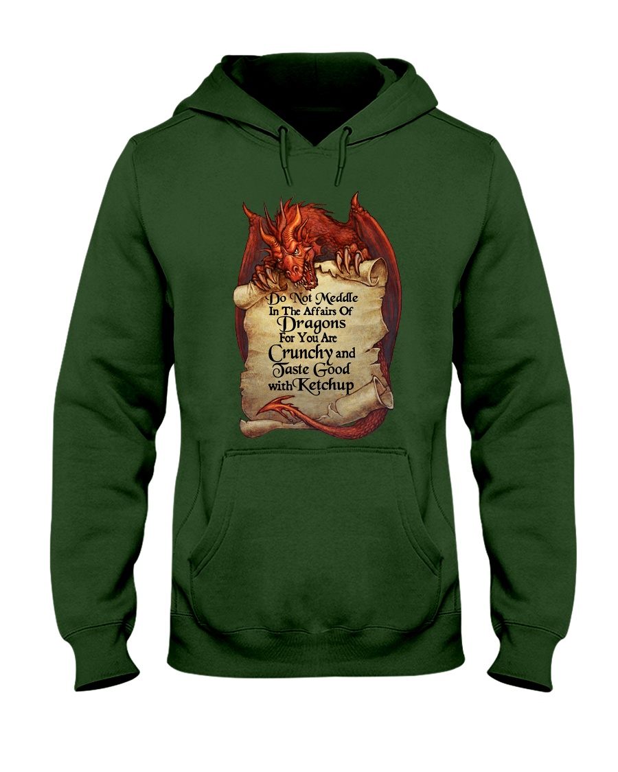 Do not meddle in the affairs of dragons sweatshirt