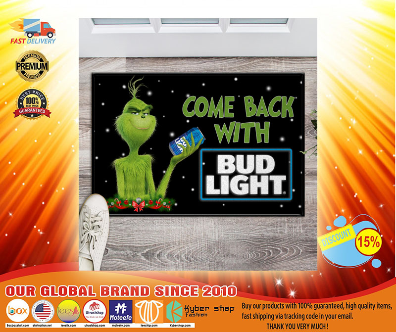 Grinch Come back with bud light doormat4