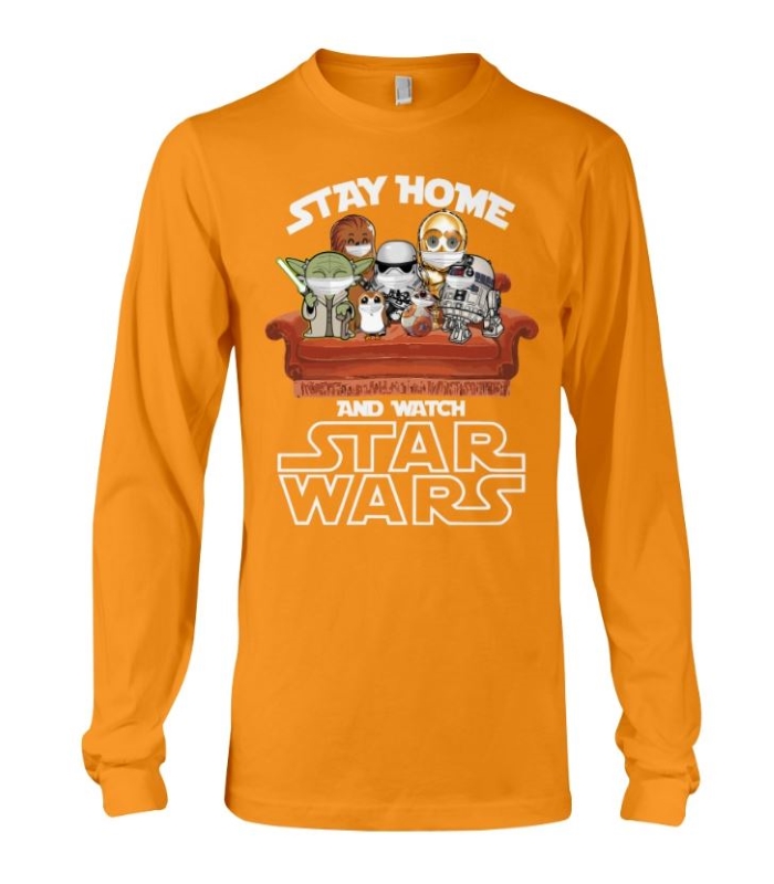 Stay Home and Watch Star Wars Shirts