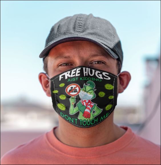 Free hugs just kidding don't touch me face mask