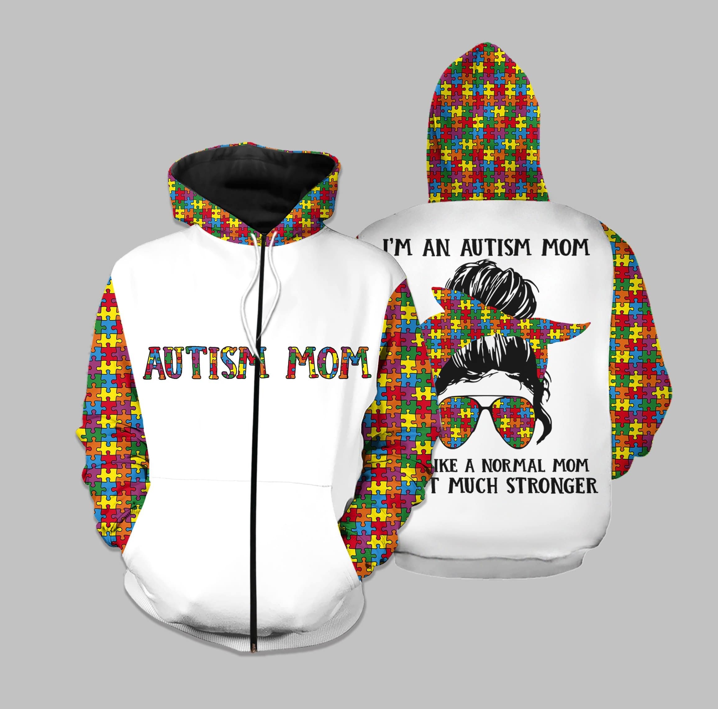 Im An Autism Mom Like A Normal Mom Except Much Stronger Hoodie 3D 2