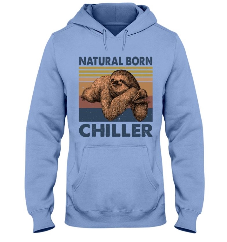 Sloth Natural Born Chiller