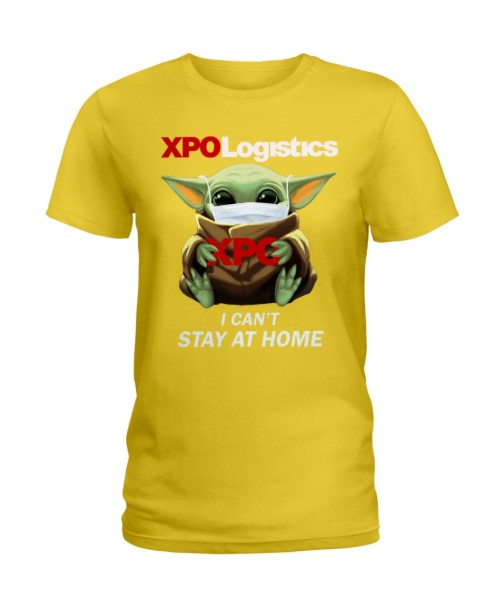 XPO logistics baby Yoda I cant stay at home lady shirt