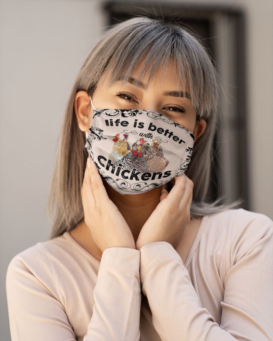 Life is better with chickens face mask 2