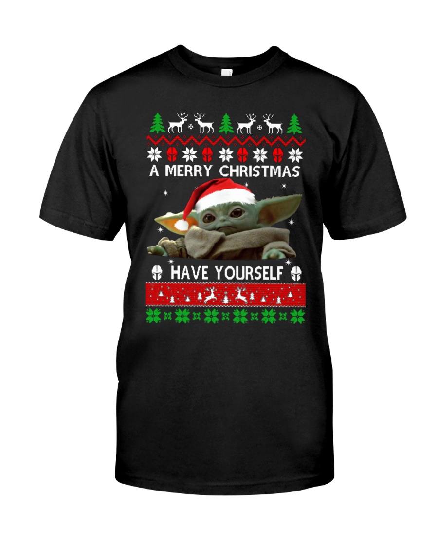 Baby Yoda A Merry Christmas have yourself shirt, hoodie, tank top – tml