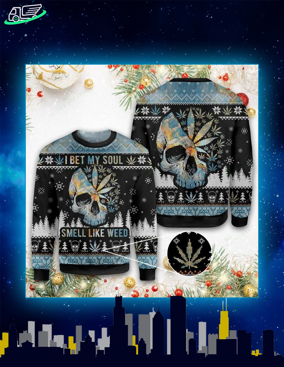 Skull I bet my soul smells like weed ugly christmas sweater