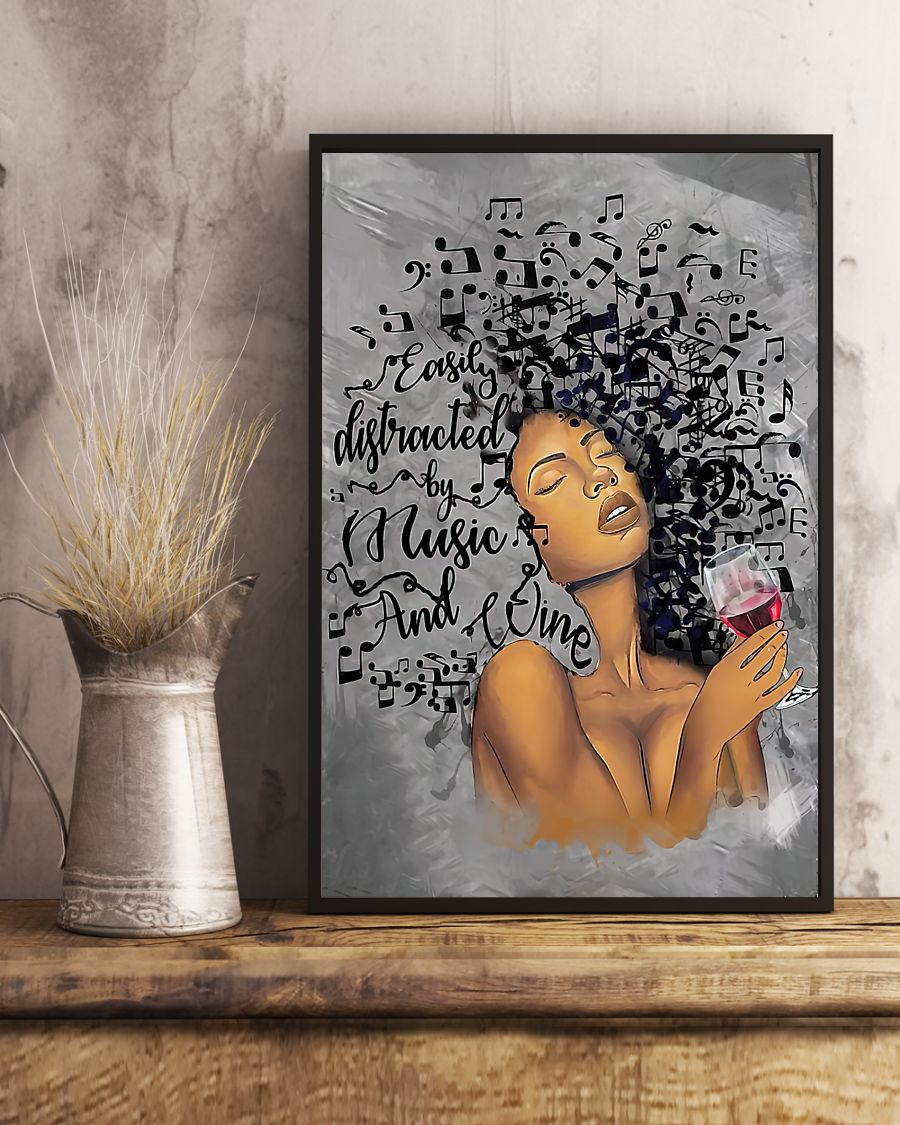 African American black girl easily distacted by music and wine poster 7