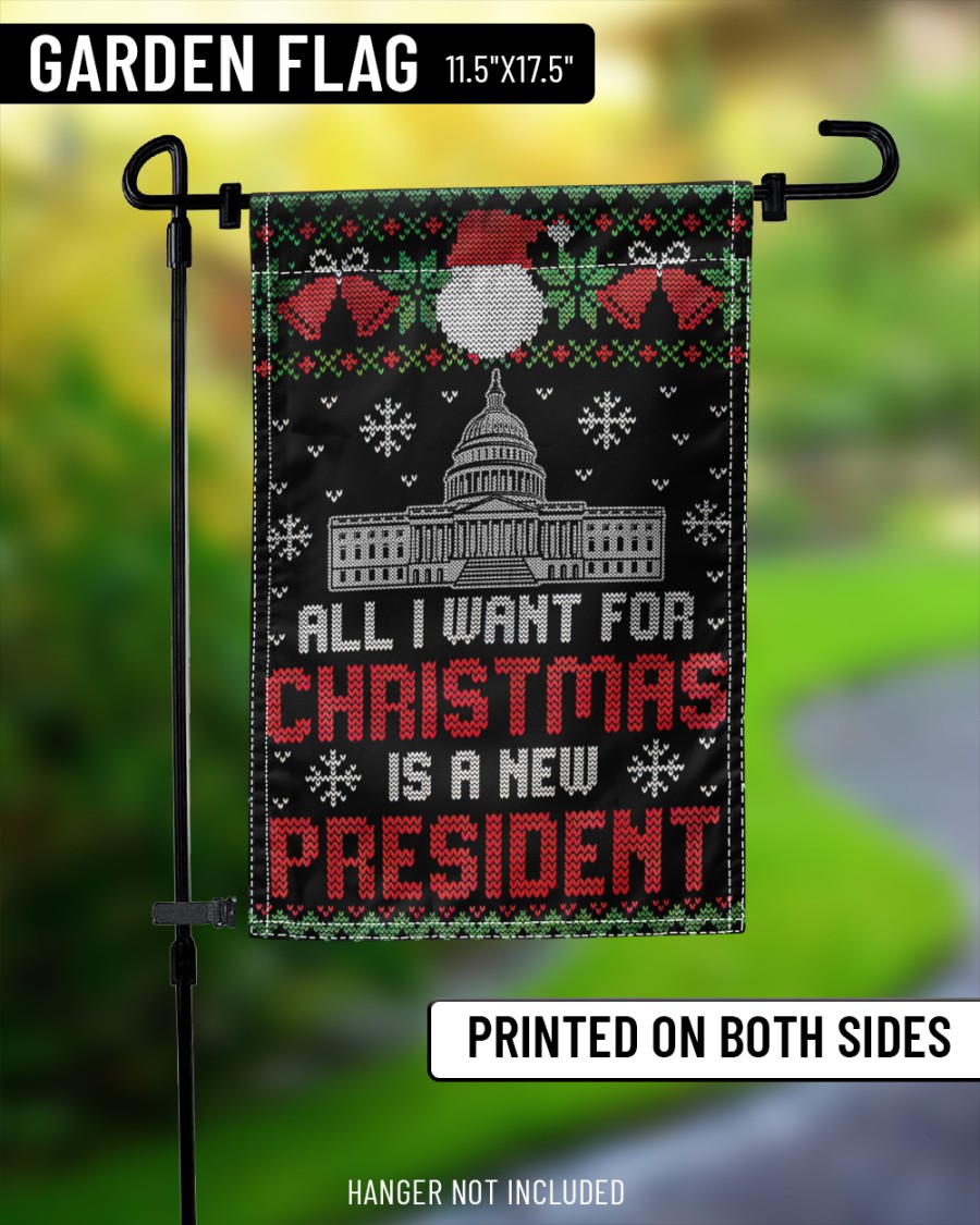 All I want for christmas is a new president flags