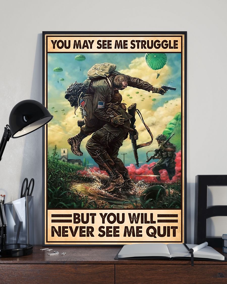 American Veteran you may see me struggle but you will never see me quit poster3