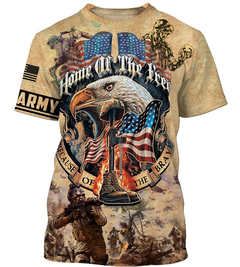Army veteran Home of the free because of the brave 3d t-shirt