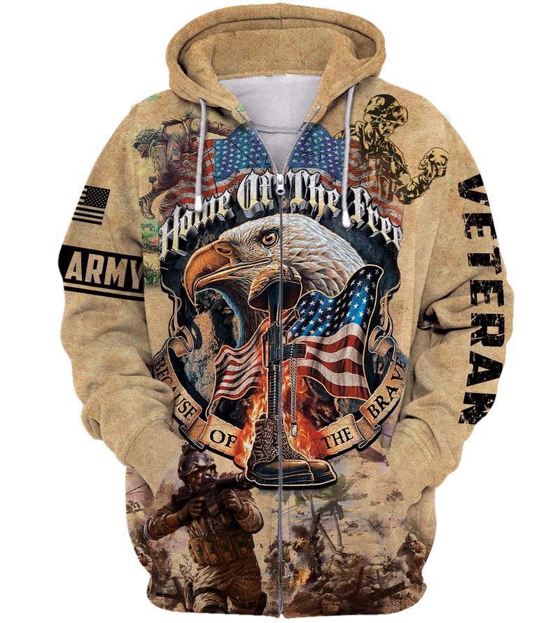 Army veteran Home of the free because of the brave 3d zip hoodie
