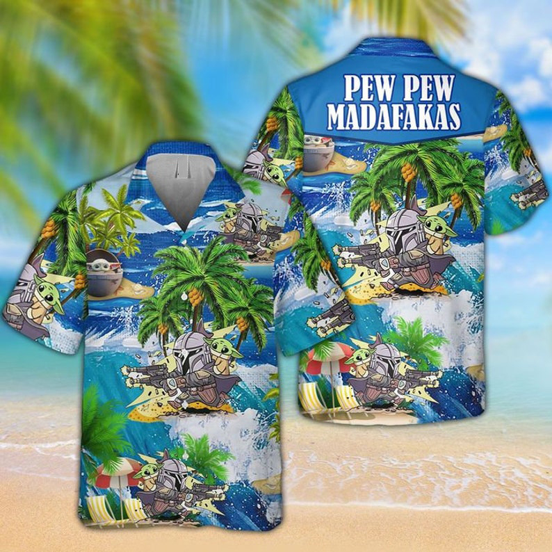 Baby Yoda and Boba Fett Pew Pew Madafakas Hawaiian Shirt – Saleoff 111021