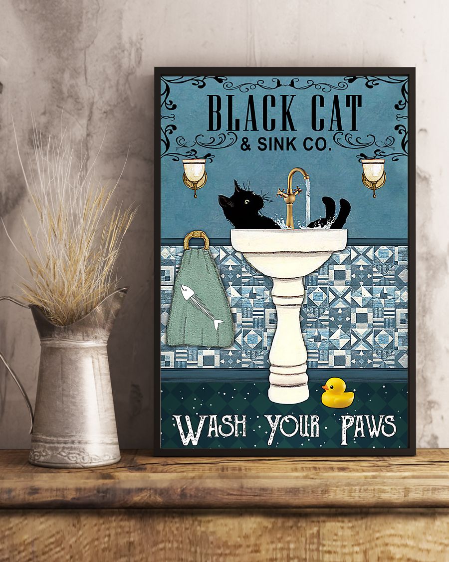 Black cat and sink co wash your paws poster 6