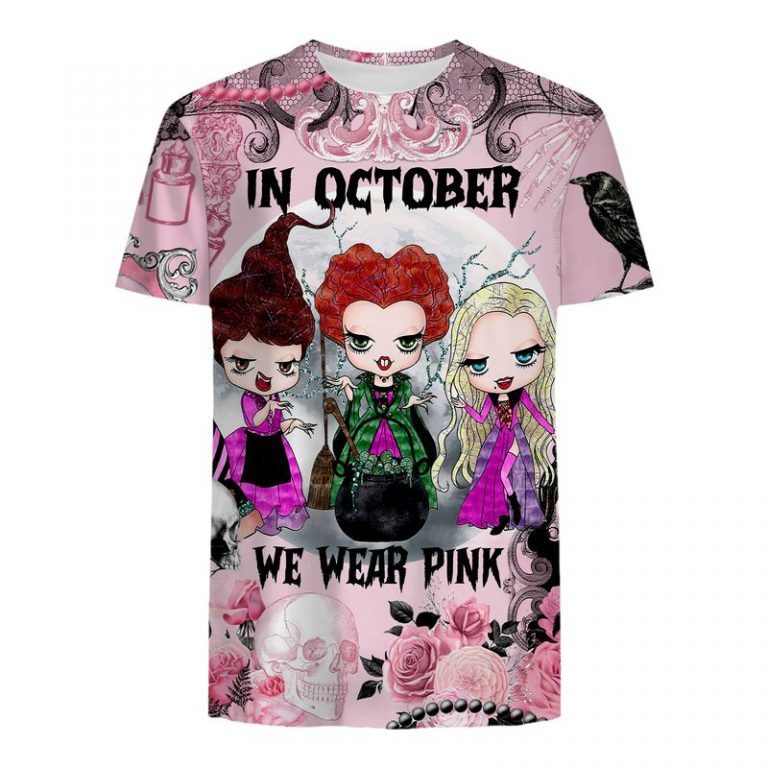 Breast cancer awareness happy halloween Sanderson Sisters In october we wear pink 3d t-shirt