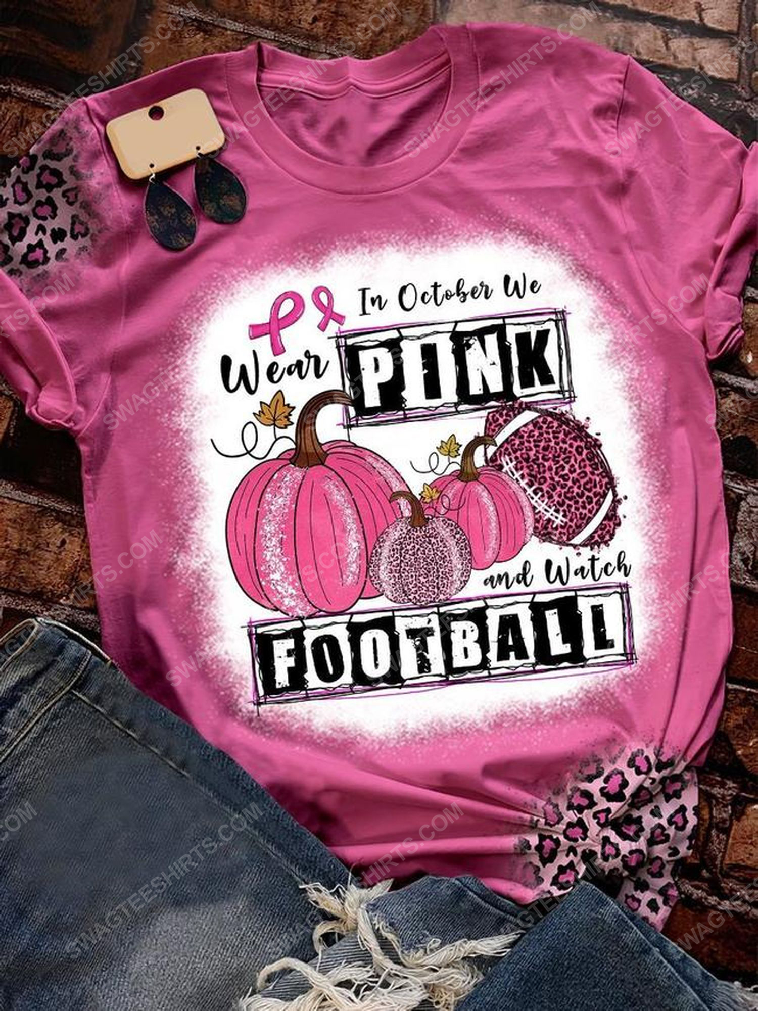 [special edition] Breast cancer in october we wear pink and watch football shirt – maria (cancer)