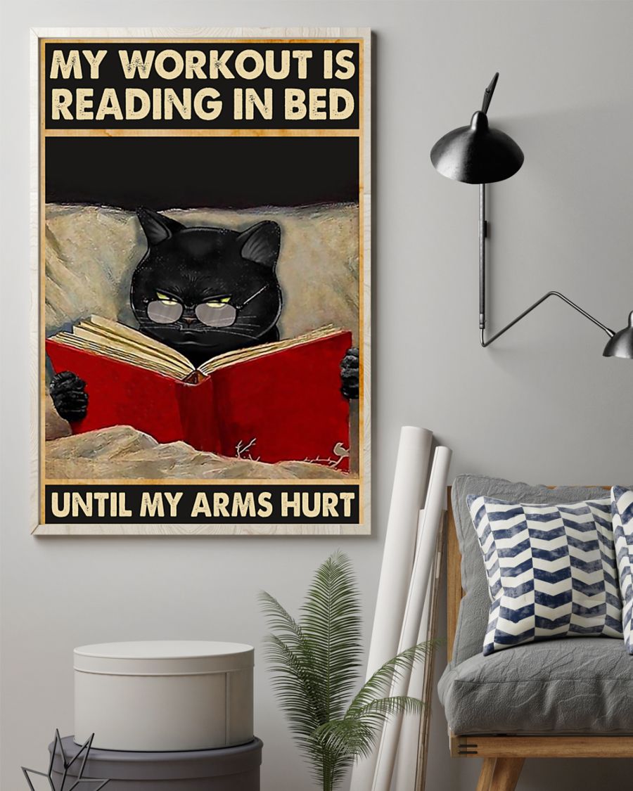 Cat My workout is reading in bed until my arms hurt poster 7