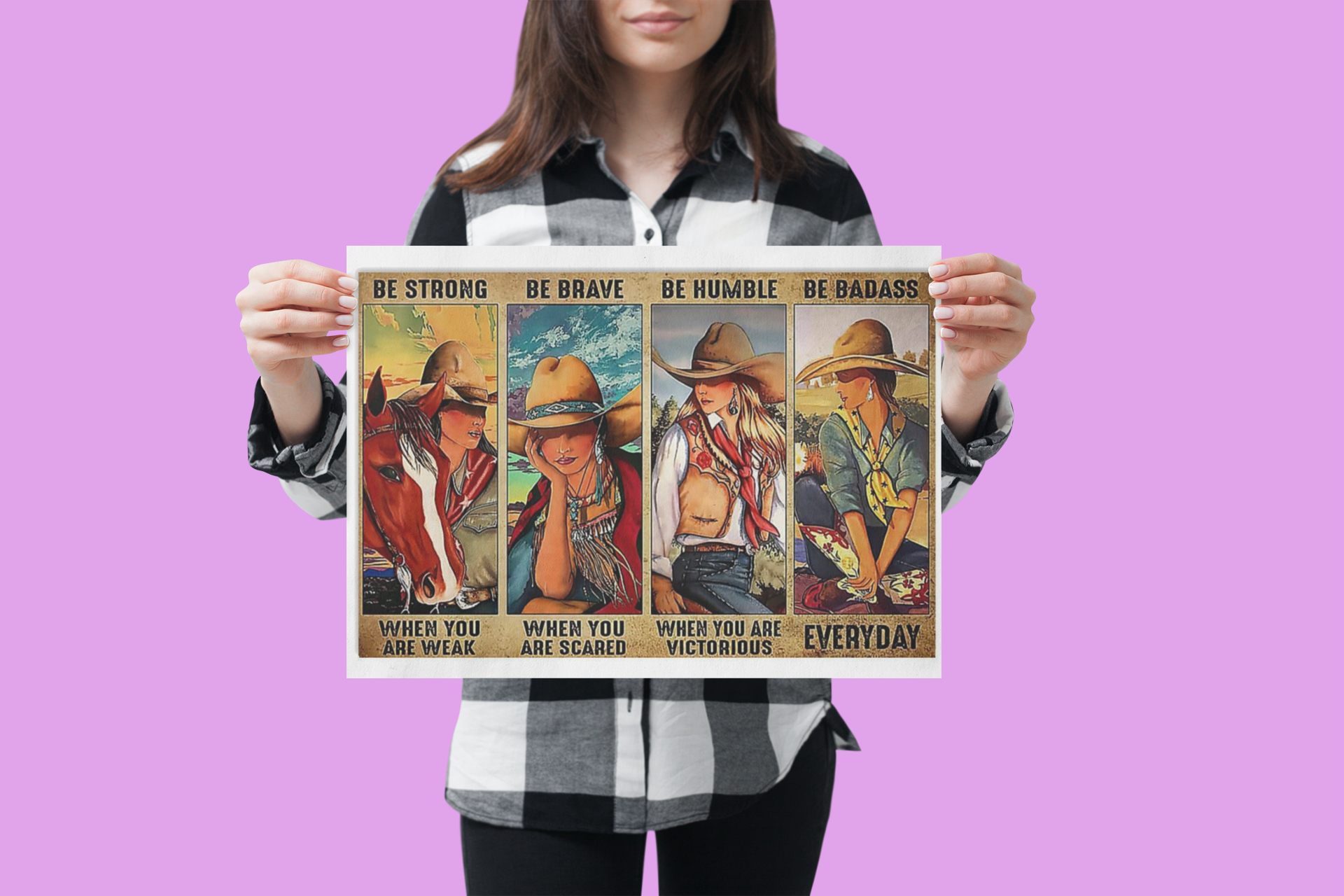 Cowgirl Be strong be brave be humble be badass poster 4