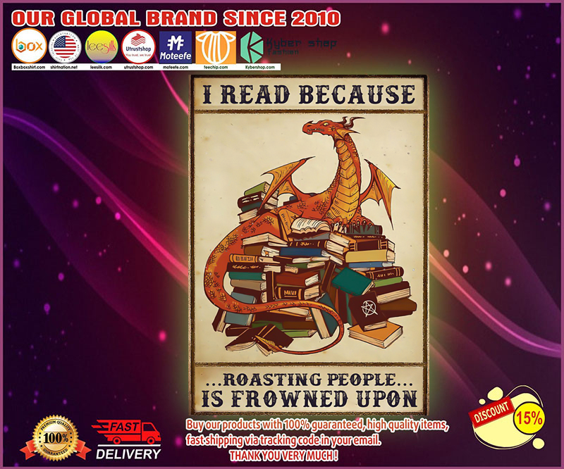 Dragon I read because roasting people is frowned upon poster 1